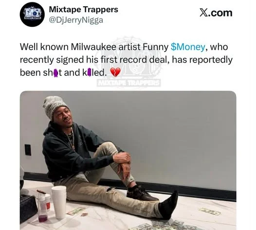 FunnyMoney TheRapper Obituary, Cause of Death - Milwaukee, Wisconsin, Rapper Dies in Double Fatal Shooting